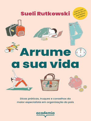 cover image of Arrume a sua vida